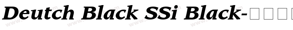 Deutch Black SSi Black字体转换